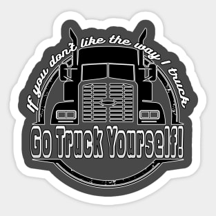 Go Truck Yourself Sticker